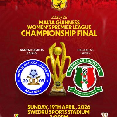 Ampem Darkoa Ladies and Hasaacas Ladies to compete for Malta Guinness Women's Premiership title Sunday